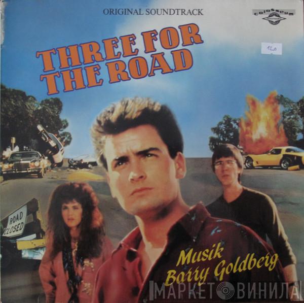 Barry Goldberg - Three For The Road (Original Soundtrack)