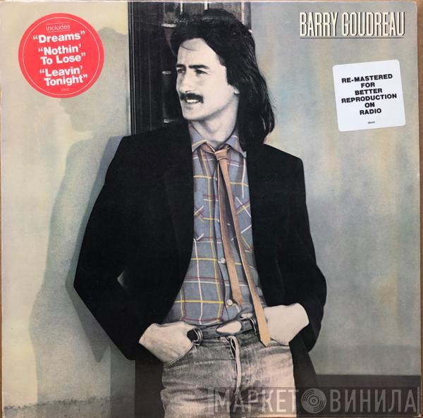  Barry Goudreau  - Barry Goudreau