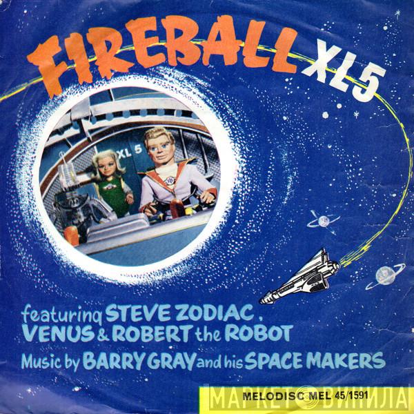 Barry Gray, Spacemakers - Zero G / Fireball