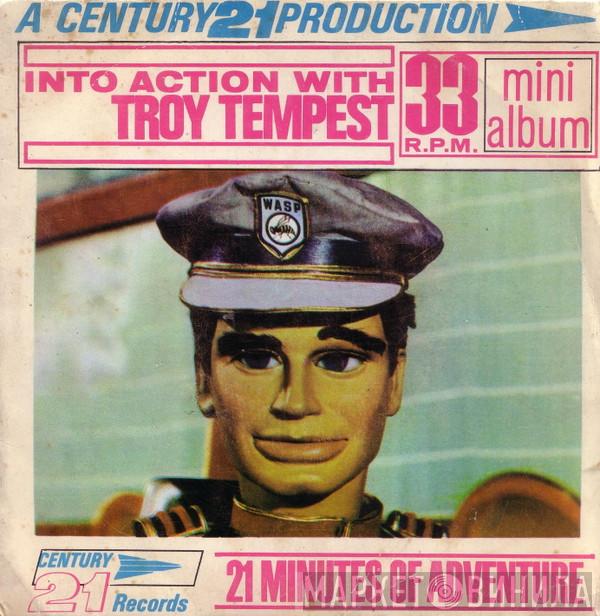 Barry Gray - Into Action With Troy Tempest