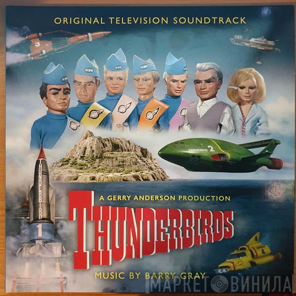Barry Gray - Thunderbirds