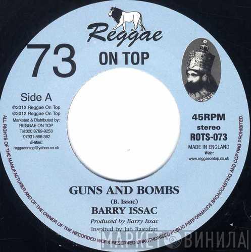 Barry Issac - Guns And Bombs