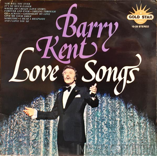 Barry Kent - Love Songs