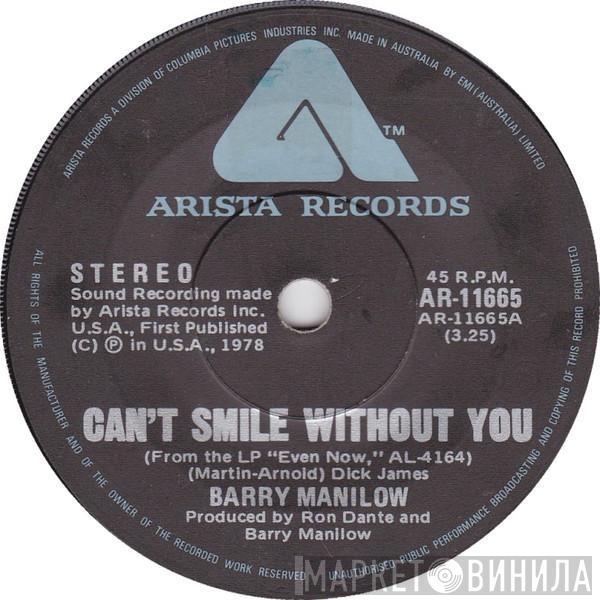  Barry Manilow  - Can't Smile Without You / Sunrise