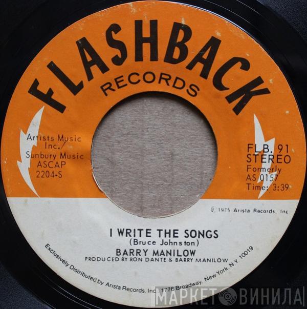  Barry Manilow  - I Write The Songs / Could It Be Magic