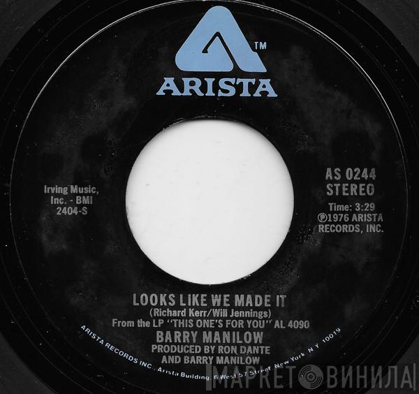  Barry Manilow  - Looks Like We Made It / New York City Rhythm (Live Version)