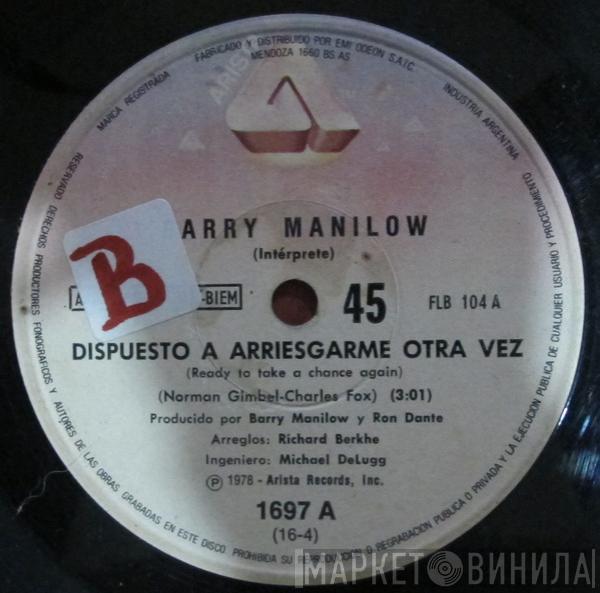  Barry Manilow  - Ready To Take A Chance Again / Somewhere In The Night