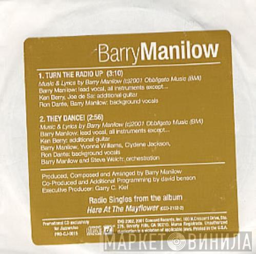  Barry Manilow  - Turn The Radio Up / They Dance!