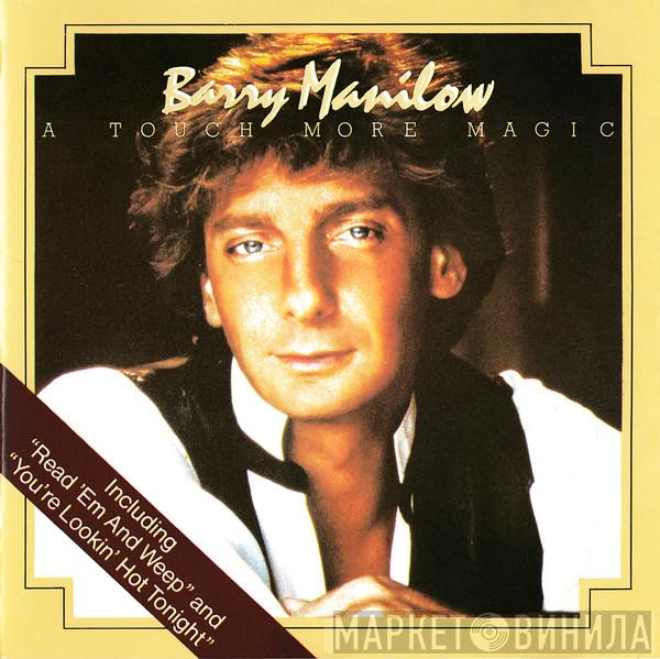  Barry Manilow  - A Touch More Magic