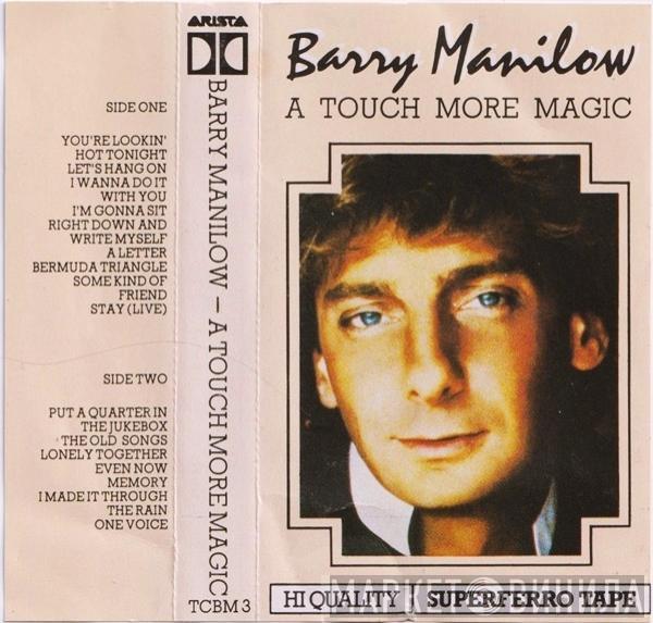  Barry Manilow  - A Touch More Magic