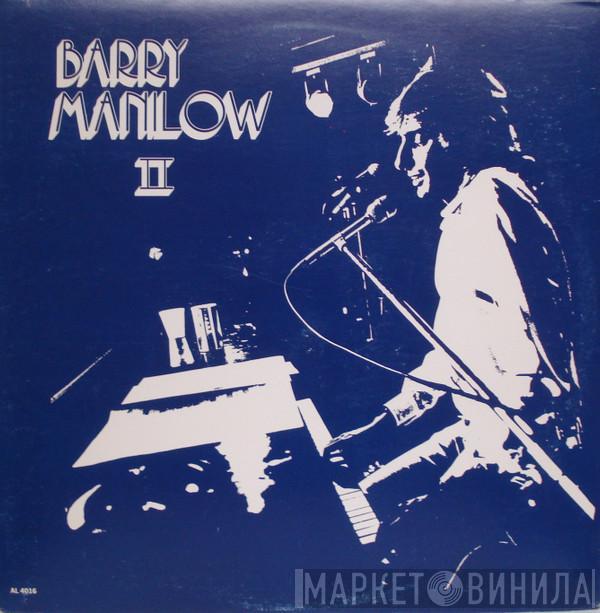  Barry Manilow  - Barry Manilow II