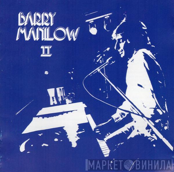  Barry Manilow  - Barry Manilow II