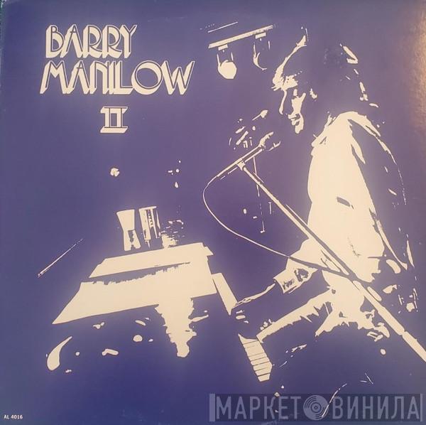  Barry Manilow  - Barry Manilow II