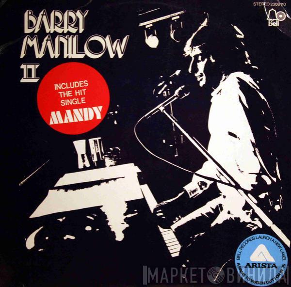  Barry Manilow  - Barry Manilow II