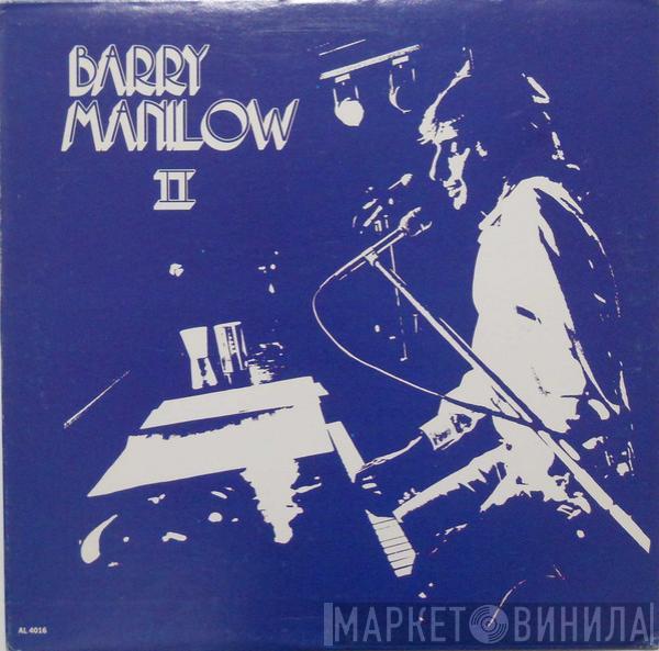  Barry Manilow  - Barry Manilow II