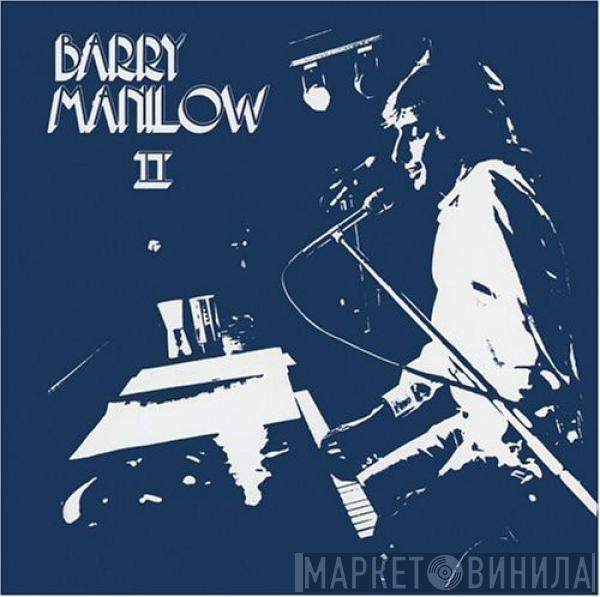  Barry Manilow  - Barry Manilow II