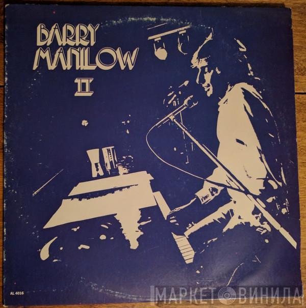 Barry Manilow  - Barry Manilow II