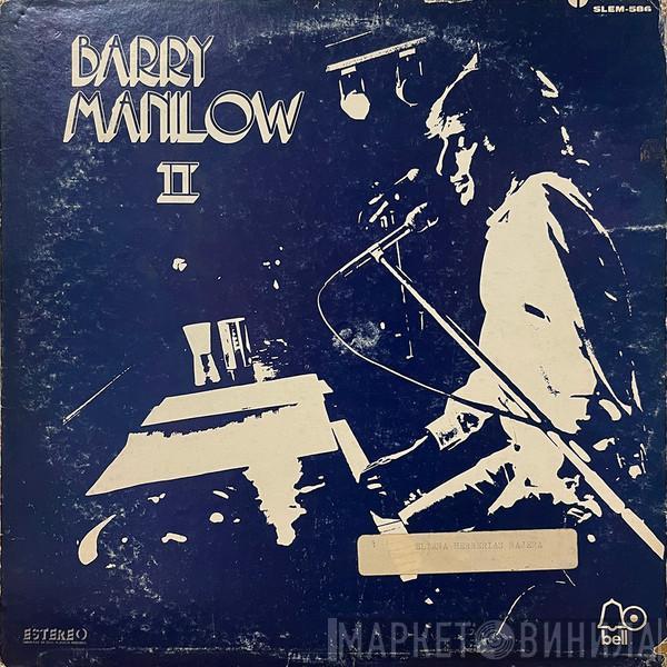  Barry Manilow  - Barry Manilow II