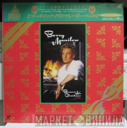  Barry Manilow  - Because It's Christmas