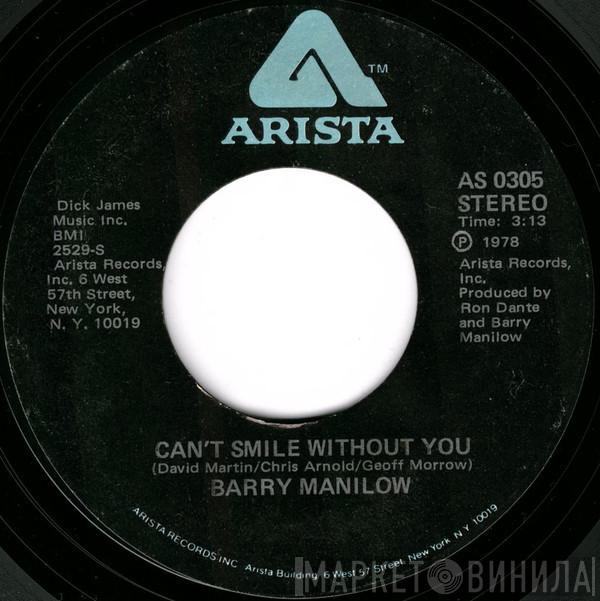 Barry Manilow - Can't Smile Without You