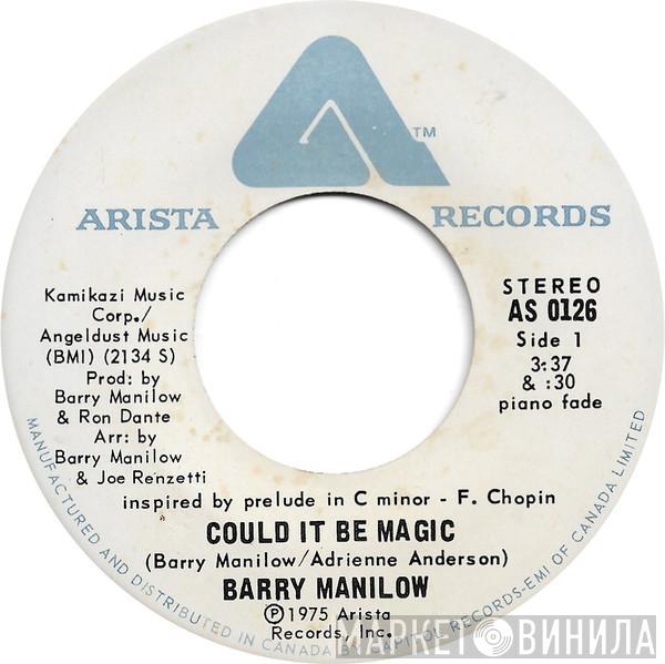  Barry Manilow  - Could It Be Magic