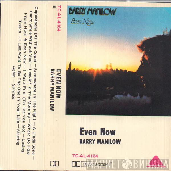  Barry Manilow  - Even Now