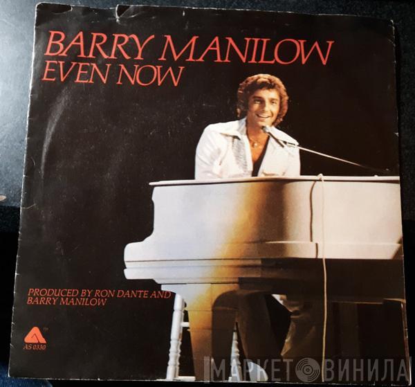 Barry Manilow - Even Now