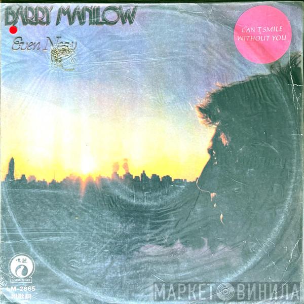  Barry Manilow  - Even Now