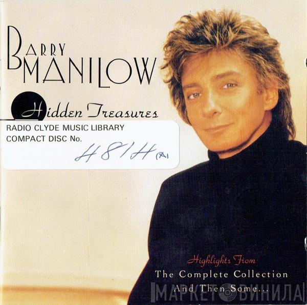Barry Manilow - Hidden Treasures (Highlights From The Complete Collection And Then Some...)