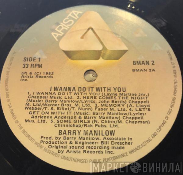  Barry Manilow  - I Wanna Do It With You