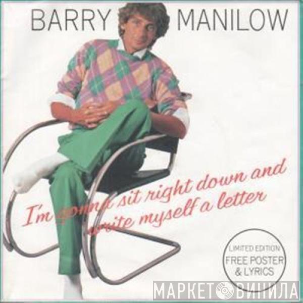 Barry Manilow - I'm Gonna Sit Right Down And Write Myself A Letter