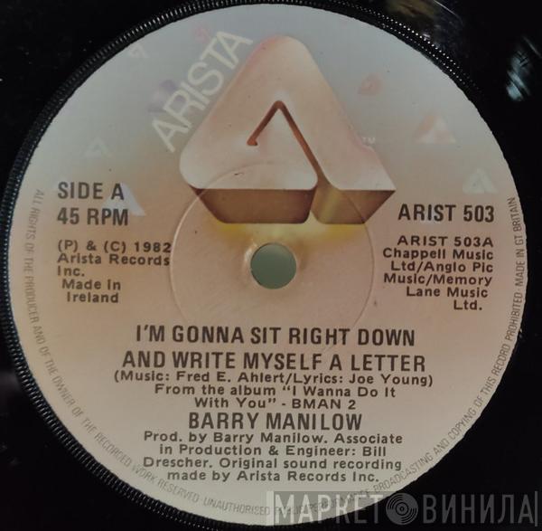 Barry Manilow  - I'm Gonna Sit Right Down And Write Myself A Letter