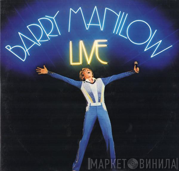 Barry Manilow - Live