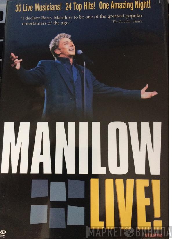  Barry Manilow  - Manilow Live!