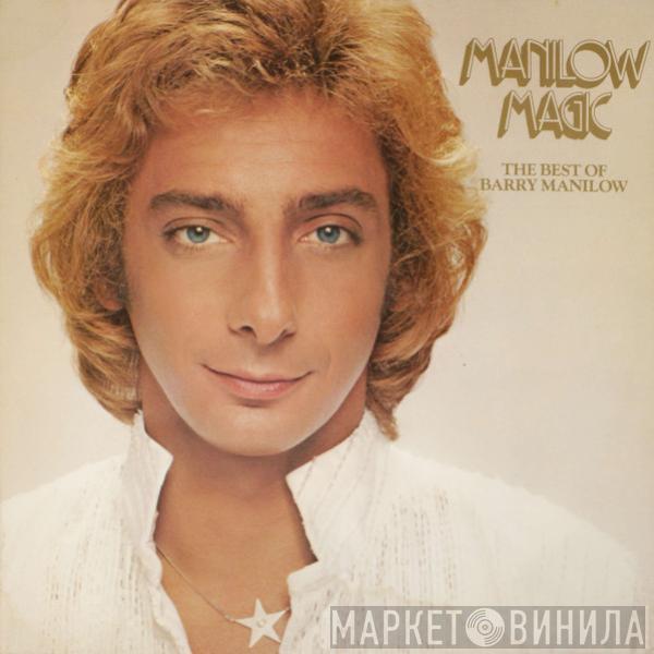 Barry Manilow - Manilow Magic (The Best Of Barry Manilow)