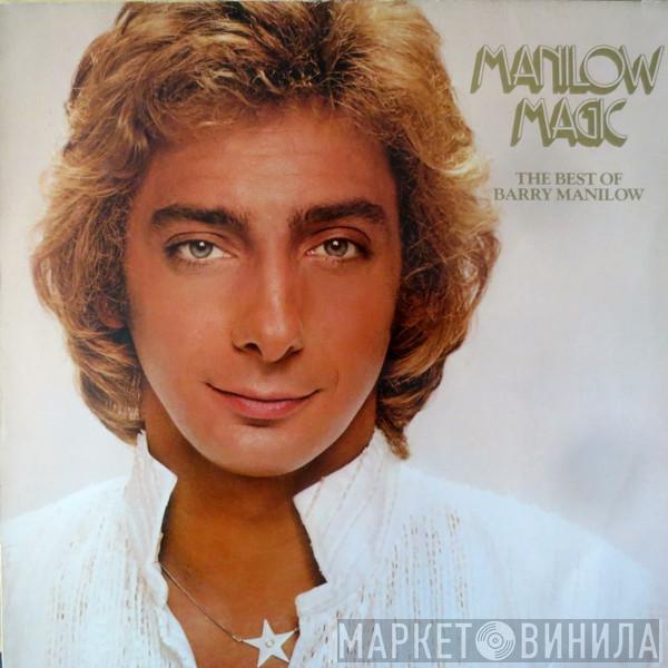 Barry Manilow - Manilow Magic The Best Of Barry Manilow