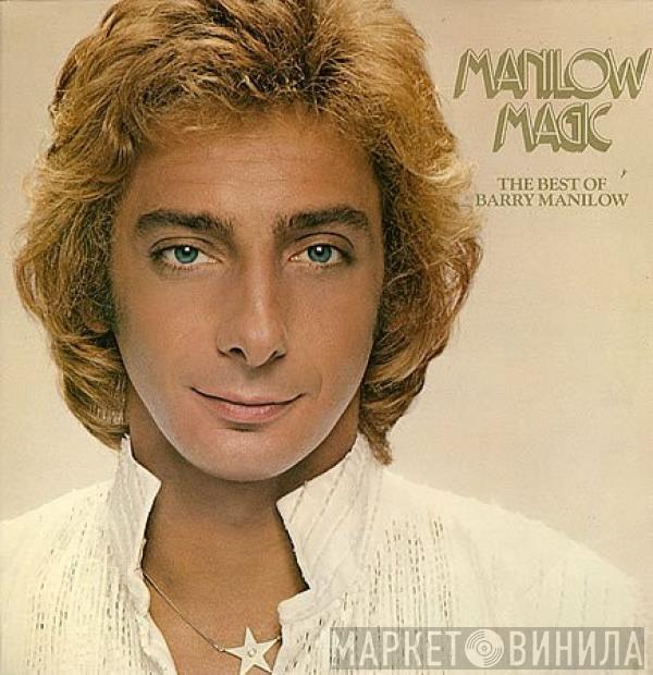 Barry Manilow - Manilow Magic- The Best Of Barry Manilow