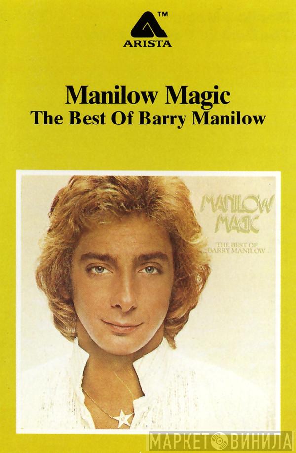  Barry Manilow  - Manilow Magic- The Best Of Barry Manilow