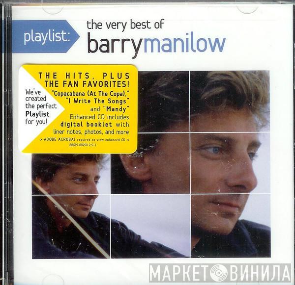  Barry Manilow  - Playlist: The Very Best Of Barry Manilow