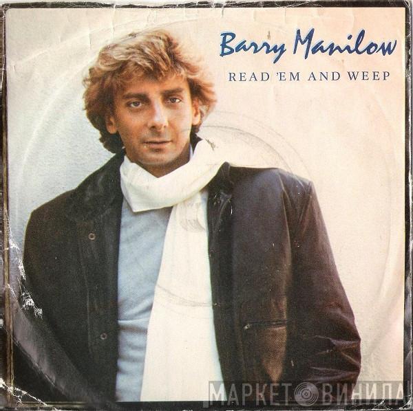  Barry Manilow  - Read 'Em And Weep