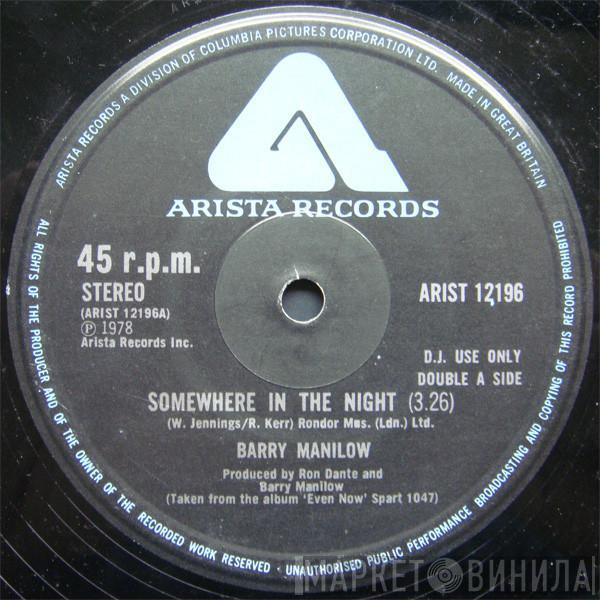 Barry Manilow - Somewhere In The Night / Copacabana (At The Copa)