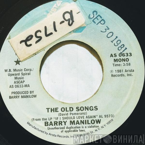  Barry Manilow  - The Old Songs