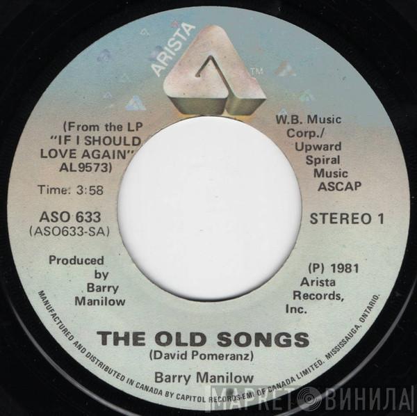  Barry Manilow  - The Old Songs