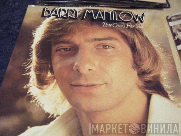 Barry Manilow - This One's For You