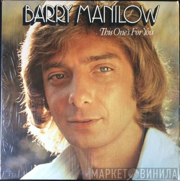  Barry Manilow  - This One's For You