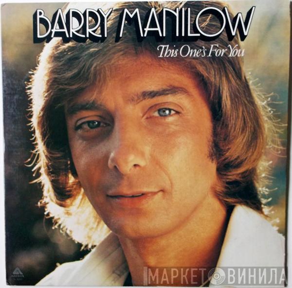 Barry Manilow - This One's For You