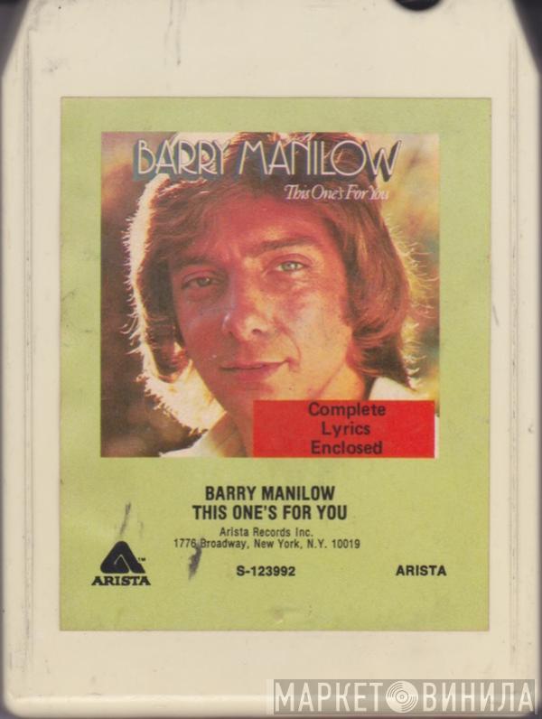  Barry Manilow  - This One's For You