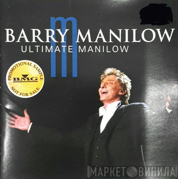  Barry Manilow  - Ultimate Manilow