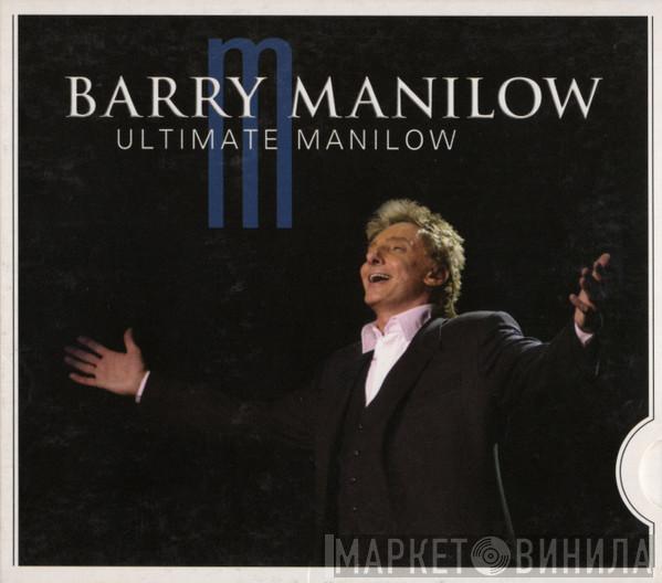  Barry Manilow  - Ultimate Manilow
