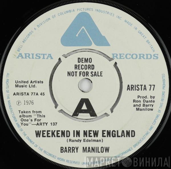Barry Manilow - Weekend In New England / Riders To The Stars